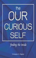 Our Curious Self