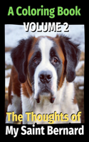 The Thoughts of My Saint Bernard