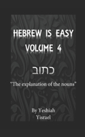 Hebrew is Easy Volume 4