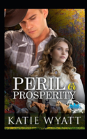 Peril or Prosperity Complete Series: (Box Set Complete)