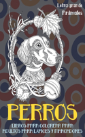 Libros para colorear para adultos para lápices y marcadores - Letra grande - Animales - Perros