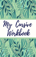 My Cursive Workbook