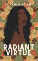 Virtues of Radiance: Characters of a Godly Woman