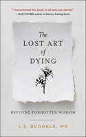 Lost Art of Dying