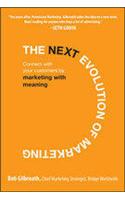Next Evolution of Marketing: Connect with Your Customers by Marketing