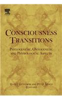 Consciousness Transitions