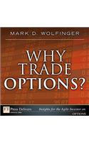 Why Trade Options?