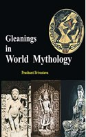 Gleanings in World Mythology