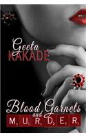Blood Garnets and Murder
