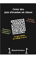 Créer des jeux d'évasion en classe