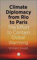 Climate Diplomacy from Rio to Paris