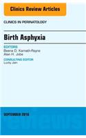 Birth Asphyxia, an Issue of Clinics in Perinatology