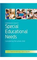 Contemporary Issues in Special Educational Needs: Considering the Whole Child