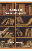 The Book of Business Etiquette