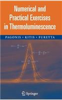 Numerical and Practical Exercises in Thermoluminescence