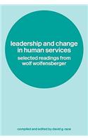 Leadership and Change in Human Services