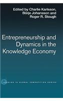 Entrepreneurship and Dynamics in the Knowledge Economy