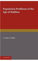 Population Problems of the Age of Malthus