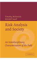 Risk Analysis and Society