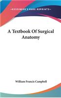 Textbook Of Surgical Anatomy