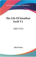 The Life Of Jonathan Swift V1: 1667-1711(English)