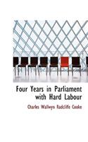 Four Years in Parliament with Hard Labour