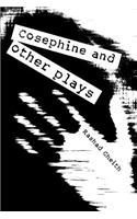 Cosephine and other plays