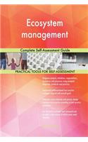 Ecosystem management Complete Self-Assessment Guide