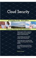 Cloud Security A Complete Guide - 2019 Edition