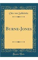 Burne-Jones (Classic Reprint)