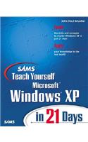 Sams Teach Yourself Microsoft Windows XP in 21 Days