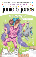 Junie B. Jones #10: Junie B. Jones Is a Party Animal: Junie B. Jones Is a Party Animal