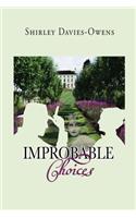 Improbable Choices