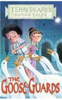 Goose Guards: (Roman Tales)