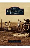 Warm Springs, Fremont