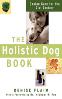 Holistic Dog Book