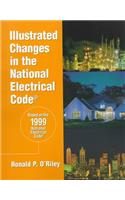 Illustrated Changes in the National Electrical Code (Illustrated Changes in the National Electrical Code, 1999)