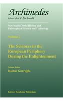 Sciences in the European Periphery During the Enlightenment