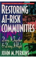 Restoring At-Risk Communities