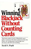 Winning Blackjack Without Counting Cards