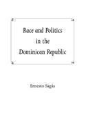 Race and Politics in the Dominican Republic