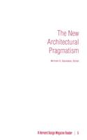 The New Architectural Pragmatism