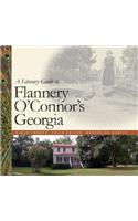 A Literary Guide to Flannery O'Connor's Georgia