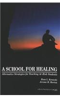 School for Healing