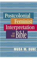 Postcolonial Feminist Interpretation of the Bible