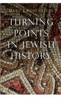 Turning Points in Jewish History