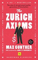 Zurich Axioms (Harriman Classics)