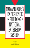 Mozambique's Experience in Building a National Extension System