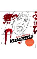 Colour Me Good Arrggghhhh!!
