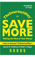 Smartest Way to Save More